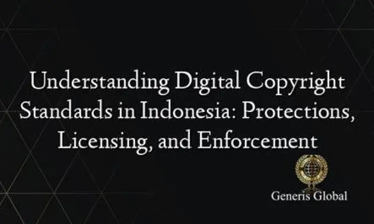 Perlindungan Hak Cipta Hukum hak cipta digital di Indonesia
