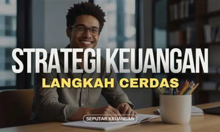 Strategi Keuangan Cerdas Manajemen keuangan keluarga untuk menghadapi kenaikan harga