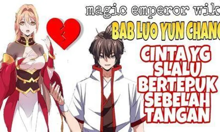 Luo Yunchang Karakter Penting Luo Yunchang di manhua Magic Emperor